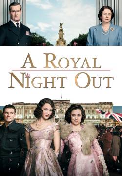 A Royal Night Out - Una notte con la regina (2015)