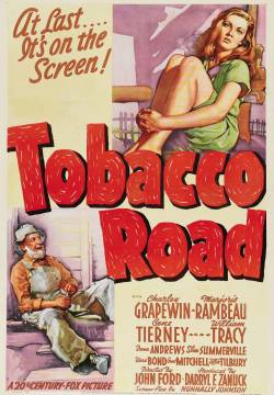 Tobacco Road - La via del tabacco (1941)