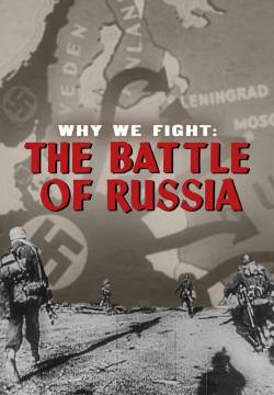 Why We Fight: The Battle of Russia - La battaglia di Russia (1943)