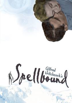 Spellbound - Io ti salverò (1945)