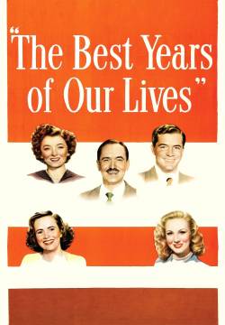 The Best Years of Our Lives - I migliori anni della nostra vita (1946)