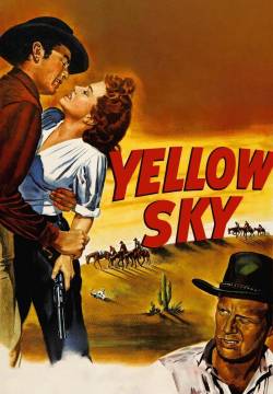 Yellow Sky - Cielo giallo (1948)