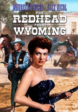 The Redhead from Wyoming - La ribelle del west (1953)
