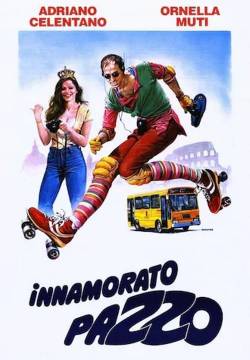 Innamorato pazzo (1981)