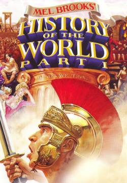 History of the World: Part I - La pazza storia del mondo (1981)