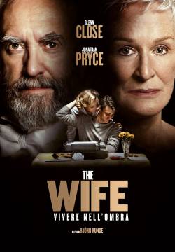 The Wife - Vivere nell'ombra (2018)