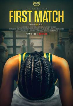 Il primo match - First Match (2018)