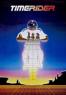 Timerider - una moto contro il muro del tempo (1982)