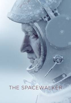 Spacewalker - Il tempo dei primi (2017)