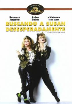 Desperately Seeking Susan - Cercasi Susan disperatamente (1985)