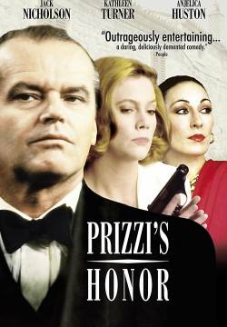 Prizzi's Honor - L'onore dei Prizzi (1985)