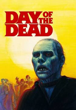 Day of the Dead - Il giorno degli zombi (1985)