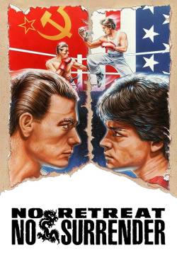 No Retreat, No Surrender - Kickboxers - Vendetta personale (1986)
