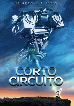 Short Circuit - Corto circuito (1986)