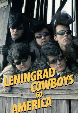 Leningrad Cowboys go America (1989)