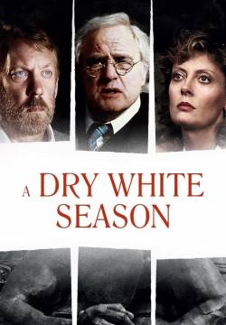 A Dry White Season - Un'arida stagione bianca (1989)