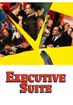 Executive Suite - La sete del potere (1954)