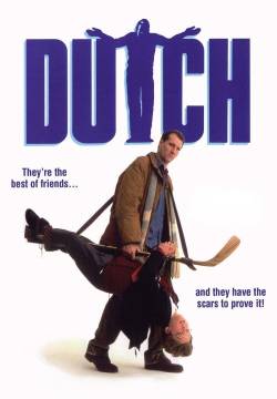 Dutch è molto meglio di papà (1991)