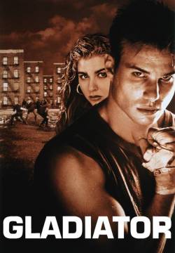 Gladiator - I gladiatori della strada (1992)