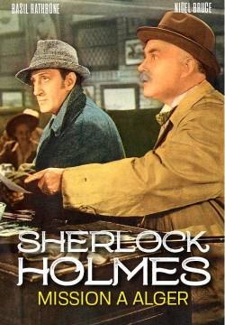 Sherlock Holmes: destinazione Algeri (1945)