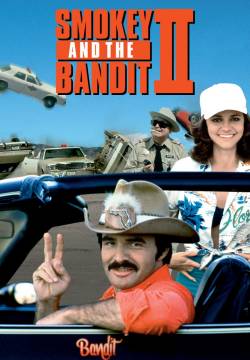 Smokey and the Bandit 2 - Una canaglia a tutto gas (1980)