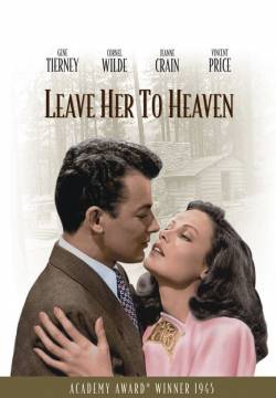 Leave Her to Heaven - Femmina folle (1945)