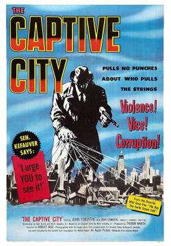 The Captive City - La città prigioniera (1952)