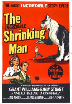 The Incredible Shrinking Man - Radiazioni BX: distruzione uomo (1957)