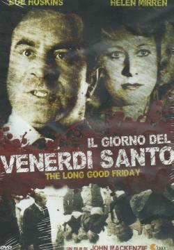 The Long Good Friday - Il giorno del venerdì santo (1980)