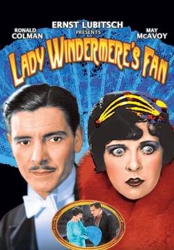 Lady Windermere's Fan - Il ventaglio di Lady Windermere (1925)