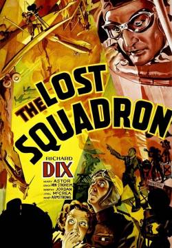 The Lost Squadron - L'ultima squadriglia (1932)