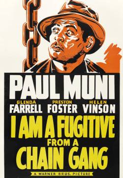 I Am a Fugitive from a Chain Gang - Io sono un evaso (1932)