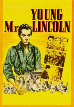 Young Mr. Lincoln - Alba di gloria (1939)