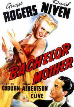 Bachelor Mother - Situazione imbarazzante (1939)