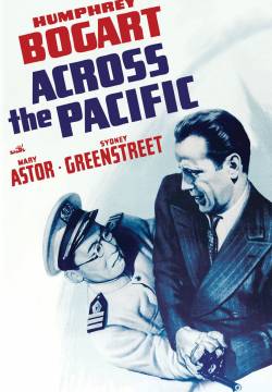 Across the Pacific - Agguato ai tropici (1942)
