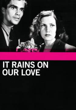Det regnar på vår kärlek - Piove sul nostro amore (1946)