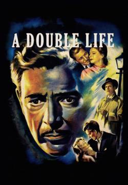 A Double Life - Doppia vita (1947)