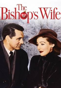 The Bishop's Wife - La moglie del vescovo (1947)