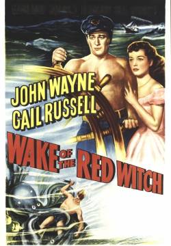 Wake of the Red Witch - La strega rossa (1948)