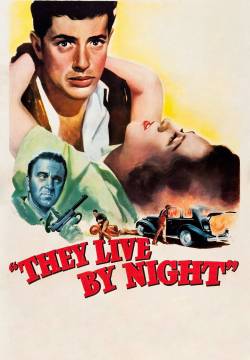They Live by Night - La donna del bandito (1948)