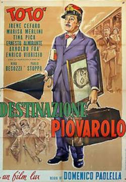 Destinazione Piovarolo (1955)