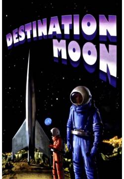 Destination Moon - Uomini sulla luna (1950)