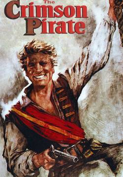 The Crimson Pirate - Il corsaro dell'isola verde (1952)
