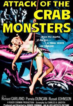 Attack of the Crab Monsters - L'assalto dei granchi giganti (1957)