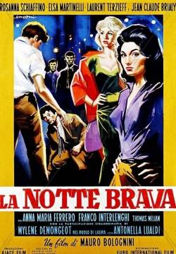 La notte brava (1959)
