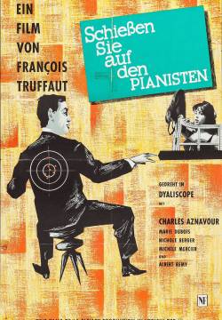 Tirez sur le pianiste - Tirate sul pianista (1960)