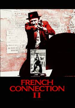 French Connection II - Il braccio violento della legge N°2 (1975)