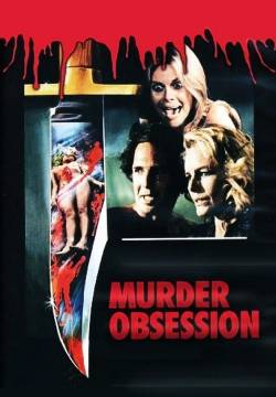 Murder obsession - Follia omicida (1981)