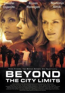 Beyond the City Limits - Ragazze al limite (2001)