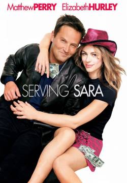 Serving Sara - Tutta colpa di Sara (2002)